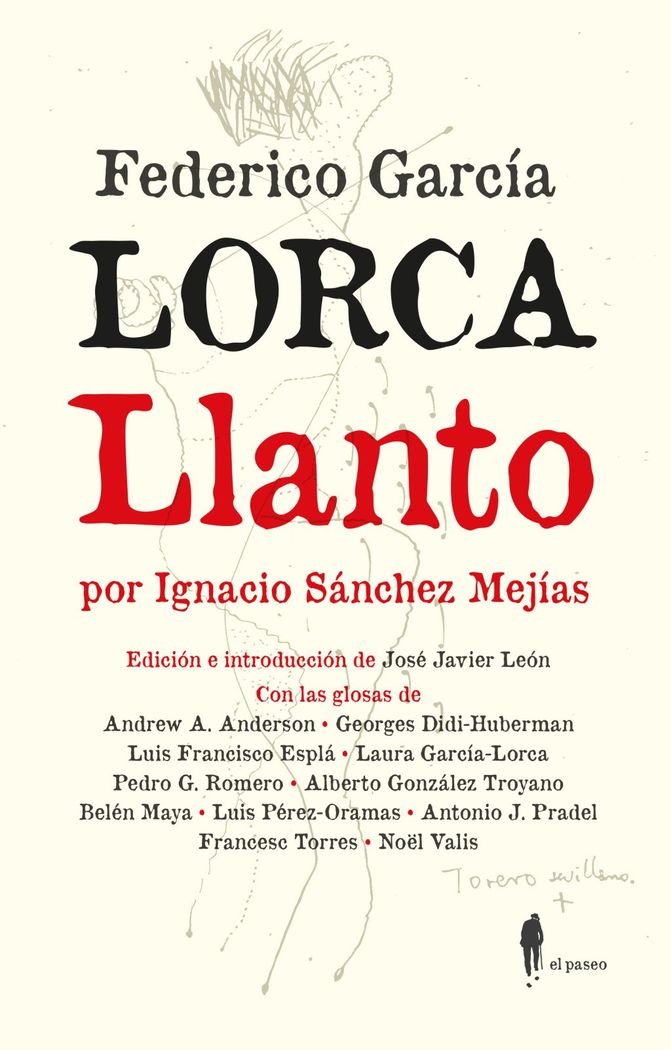 LLANTO POR IGNACIO SÁNCHEZ MEJÍAS