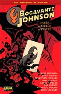 3. BOGAVANTE JOHNSON: SATAN SE HUELE EL PASTEL