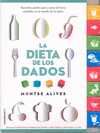 LA DIETA DE LOS DADOS