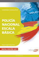 POLICÍA NACIONAL ESCALA BÁSICA. TEMARIO VOL. I.