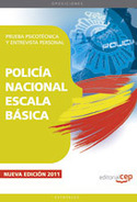 POLICÍA NACIONAL ESCALA BÁSICA. PRUEBA PSICOTÉCNICA Y ENTREVISTA PERSO