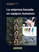 LA EMPRESA BASADA EN EQUIPOS HUMANOS
