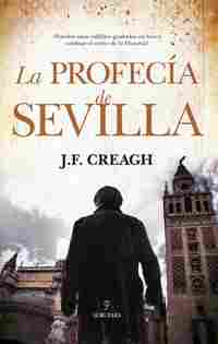 LA PROFECÍA DE SEVILLA.