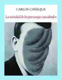 LA SOCIEDAD DE LOS PERSONAJES INACABADOS