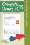 15. ORTOGRAFIA DIVERTIDA. ATENCION A LA DIVERSIDAD