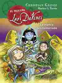LA MOMIA DESMEMORIADA (EL PEQUEÑO LEO 6)