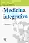 (2ª) MEDICINA INTEGRATIVA