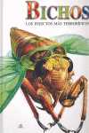 BICHOS. LOS INSECTOS MAS TERRORIFICOS