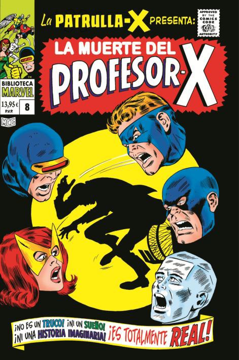 LA PATRULLA-X 1968, LA MUERTE DEL PROFESOR-X, 8