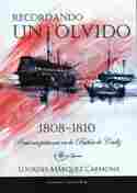 RECORDANDO UN OLVIDO. PONTONES PRISIONES EN LA BAHIA DE CADIZ (1808-1810)