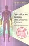 DESCODIFICACIÓN BIOLÓGICA DE LOS PROBLEMAS DIGESTIVOS