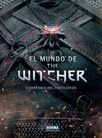 EL MUNDO DE THE WITCHER. COMPENDIO DEL VIDEOJUEGO