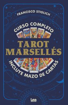 CURSO COMPLETO. TAROT MARSELLÉS. INCLUYE MAZO DE CARTAS