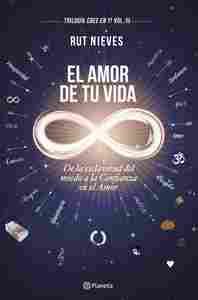 EL AMOR DE TU VIDA (TRILOGÍA CREE EN TÍ VOL.III)