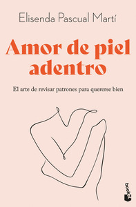 AMOR DE PIEL ADENTRO                                                            EL ARTE DE REVISAR P