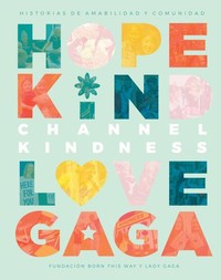 CHANNEL KINDNESS. HISTORIAS DE AMABILIDAD Y COMUNIDAD.