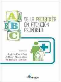 ABC DE LA PEDIATRÍA EN ATENCIÓN PRIMARIA