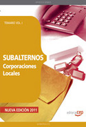 SUBALTERNOS DE CORPORACIONES LOCALES. TEMARIO VOL. I