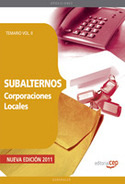 SUBALTERNOS DE CORPORACIONES LOCALES. TEMARIO VOL. II