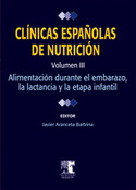 3. ALIMENTACION DURANTE EL EMBARAZO, LA LACTANCIA Y LA ETAPA INFANTIL