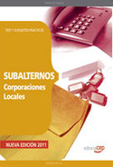 SUBALTERNOS CORPORACIONES LOCALES TEST Y SUPUESTOS PRACTICOS