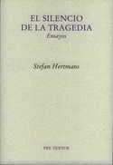 SILENCIO DE LA TRAGEDIA,EL