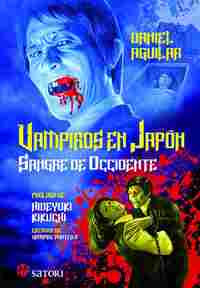 VAMPIROS EN JAPÓN. SANGRE DE OCCIDENTE