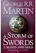 3-2ª PART: STORM OF SWORDS: BLOOD AND GOLD.  A SONG OF ICE AND FIRE