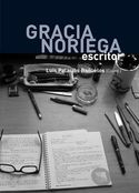 GRACIA NORIEGA, ESCRITOR