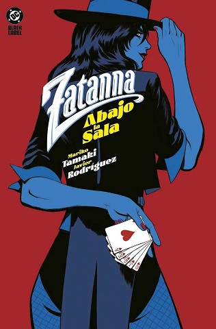 ZATANNA. ABAJO LA SALA