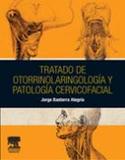 (2ª) TRATADO DE OTORRINOLARINGOLOGIA Y PATOLOGIA CERVICOFACIAL