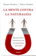 MENTE CONTRA LA NATURALEZA, LA