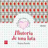 HISTORIA DE UNA LATA.CUENTOS PARA SENTIR