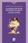 LA CONSTRUCCIÓN DE LAS IDENTIDADES DE GÉNERO