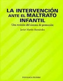 INTERVENCION ANTE EL MALTRATO INFANTIL, LA