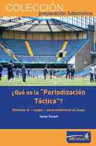 QUE ES LA PERIODIZACION TACTICA