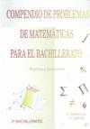 COMPENDIO PROBLEMAS MATEMATICAS PARA BACHILLERATO