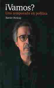 ¡ VAMOS? UNA TEMPORADA EN POLÍTICA