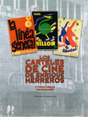 CARTELES DE CINE DE ENRIQUE HERREROS Y OTRAS OBRAS IMPORTANTES, LOS