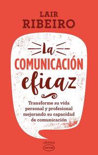 LA COMUNICACIÓN EFICAZ **