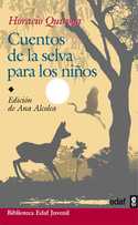 CUENTOS DE LA SELVA PARA LOS NIÑOS