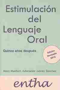 ESTIMULACIÓN DEL LENGUAJE ORAL. MODELO INTERACTIVO PARA NIÑOS CON NE