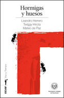 HORMIGAS Y HUESOS