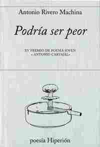 PODRIA SER PEOR