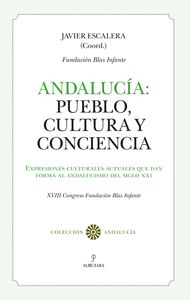 ANDALUCÍA: PUEBLO, CULTURA Y CONCIENCIA