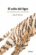SALTO DEL TIGRE. LAS MATEMATICAS DE LA VIDA COTIDIANA