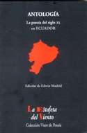 ANTOLOGIA;  LA POESIA DEL SIGLO XX EN ECUADOR
