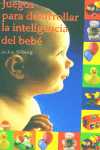 JUEGOS PARA DESARROLLAR INTELIGENCIA DEL BEBE