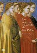 MUJERES EN LA VIDA DE SAN PABLO, LAS