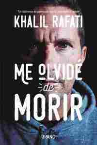 ME OLVIDÉ DE MORIR (EDICIONES URANO)